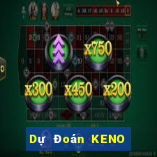 Dự Đoán KENO ngày 12