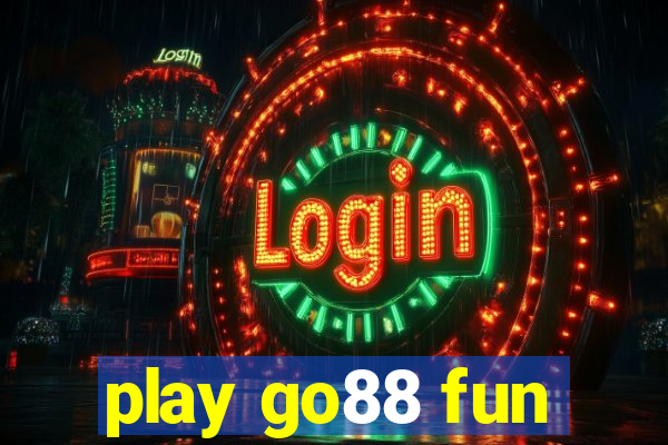 play go88 fun