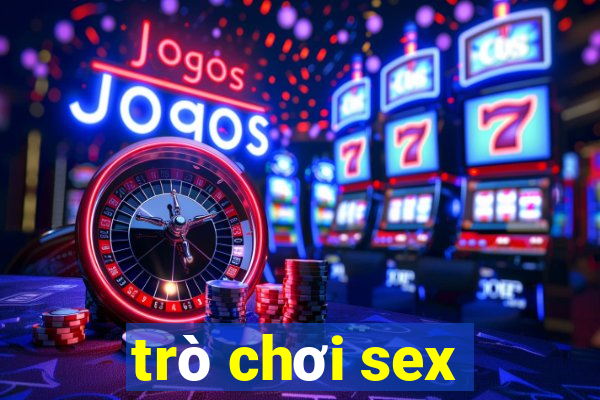 trò chơi sex