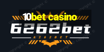 10bet casino