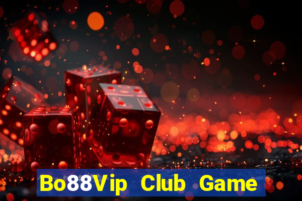 Bo88Vip Club Game Bài Hát