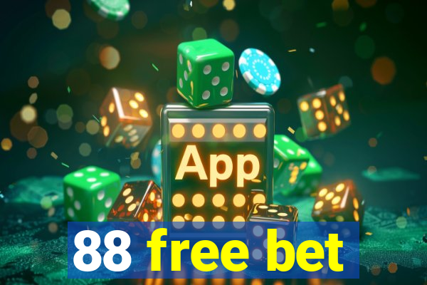 88 free bet