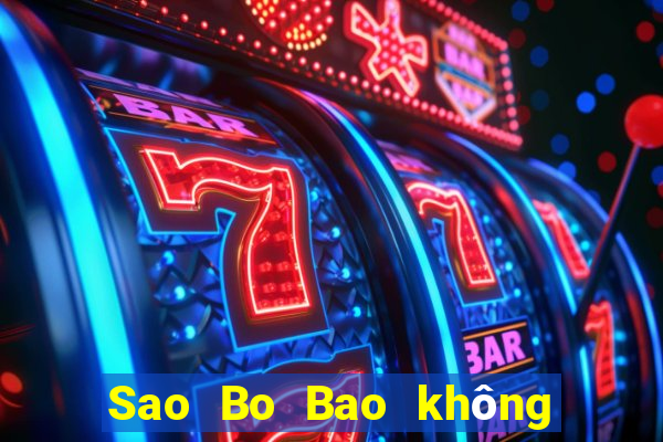 Sao Bo Bao không hạ cánh được