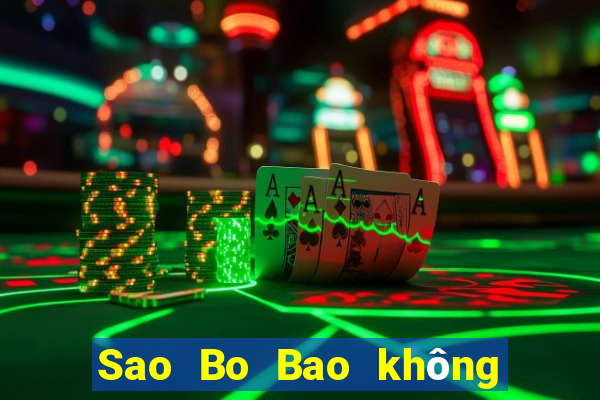 Sao Bo Bao không hạ cánh được