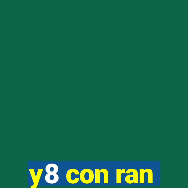 y8 con ran