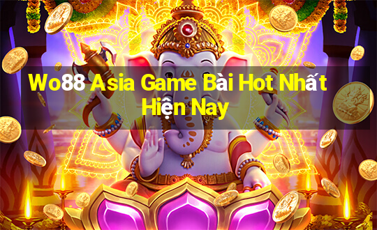 Wo88 Asia Game Bài Hot Nhất Hiện Nay