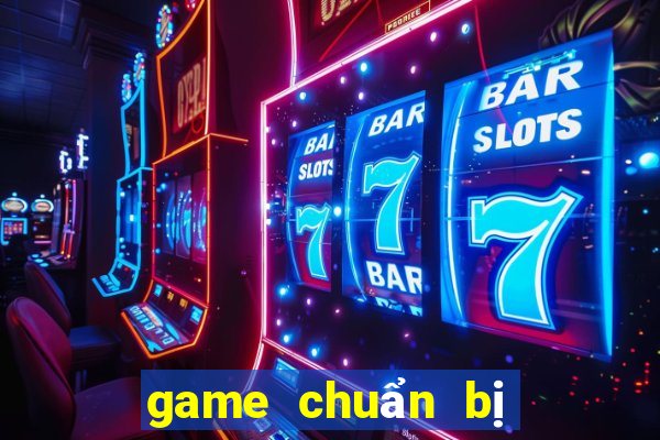 game chuẩn bị ra mắt 2024