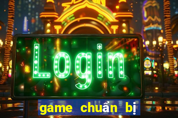 game chuẩn bị ra mắt 2024