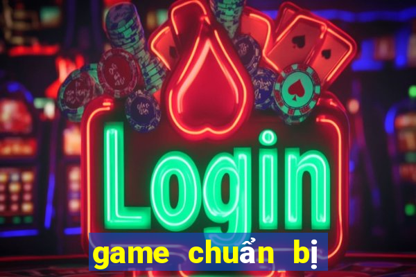 game chuẩn bị ra mắt 2024