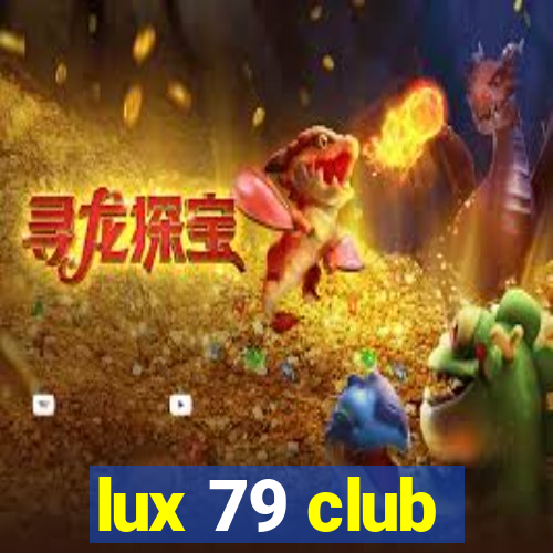 lux 79 club