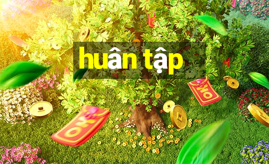 huân tập