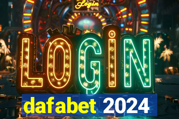 dafabet 2024