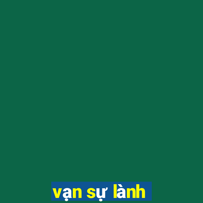 vạn sự lành