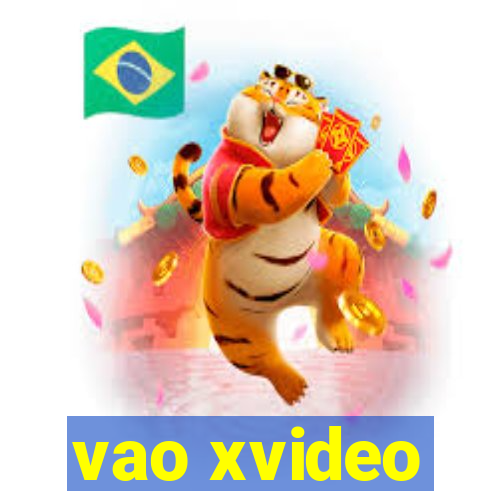 vao xvideo