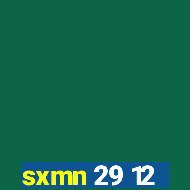 sxmn 29 12