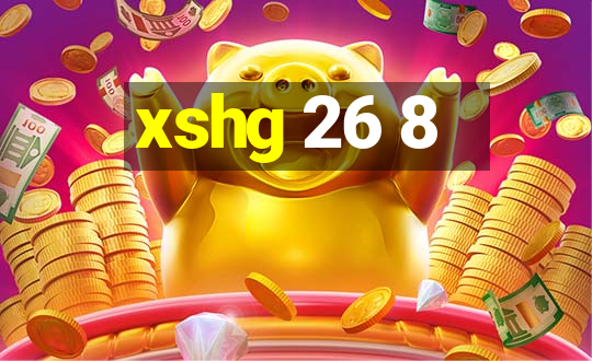 xshg 26 8