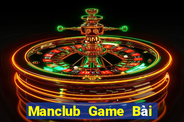 Manclub Game Bài Miễn Phí