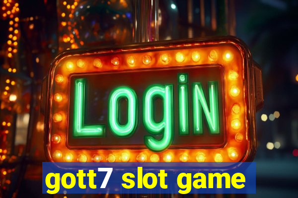 gott7 slot game