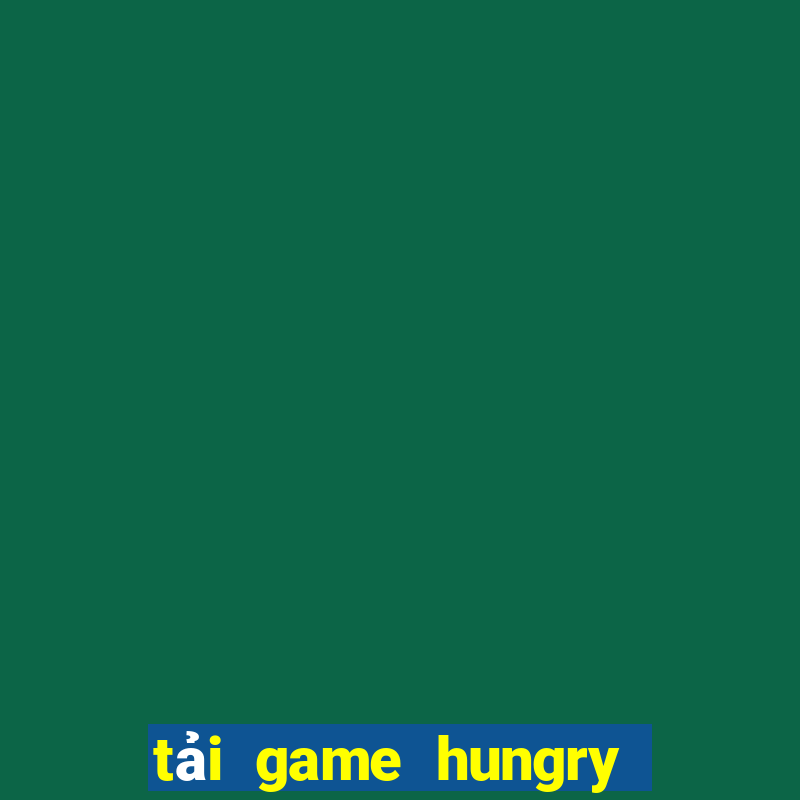 tải game hungry dragon hack