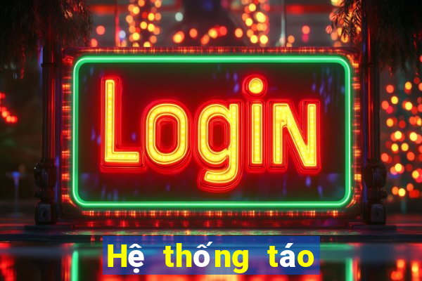 Hệ thống táo Bố Hoàng