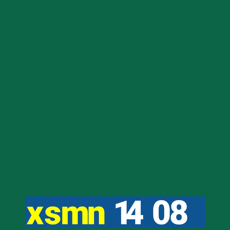 xsmn 14 08