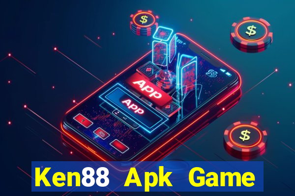 Ken88 Apk Game Bài Tiền Thật