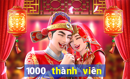 1000 thành viên xổ số