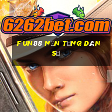 Fun88 nền tảng dân sự