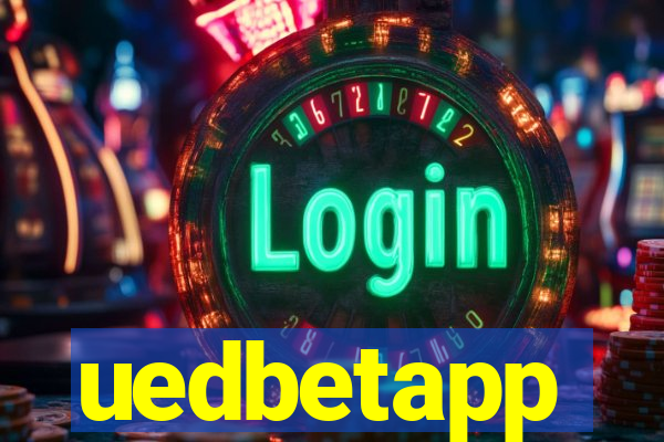 uedbetapp