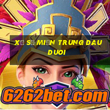 xổ số miền trung dau duoi