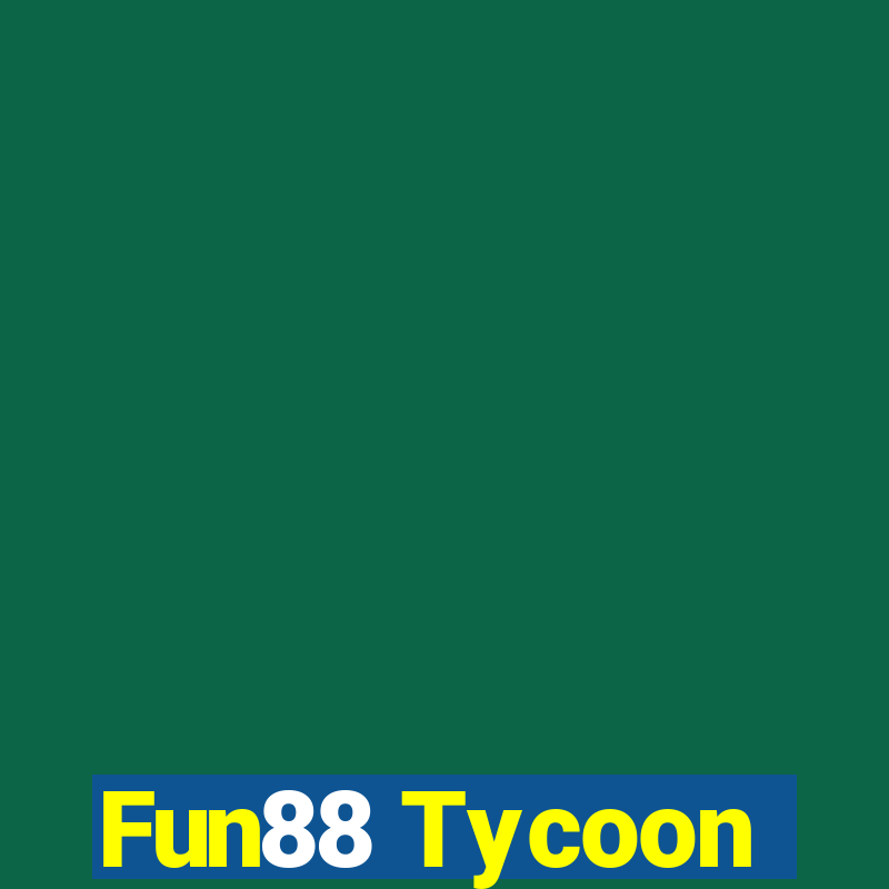 Fun88 Tycoon