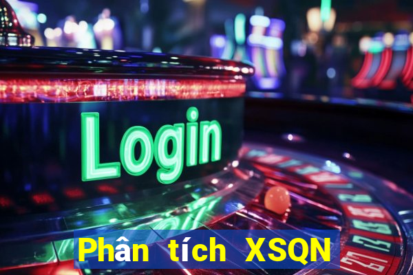 Phân tích XSQN ngày 21