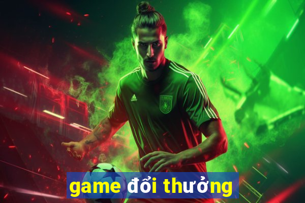 game đổi thưởng