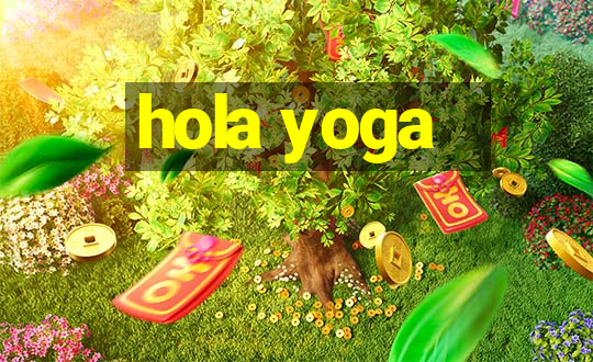 hola yoga