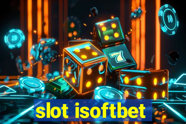 slot isoftbet