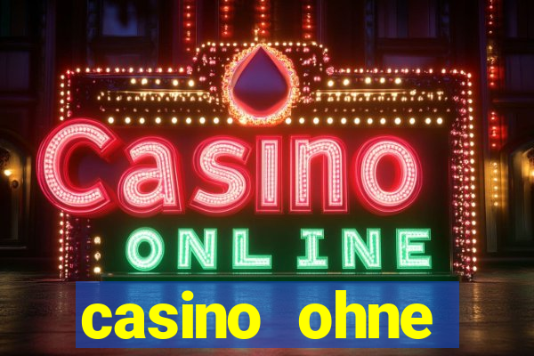 casino ohne einzahlung neu