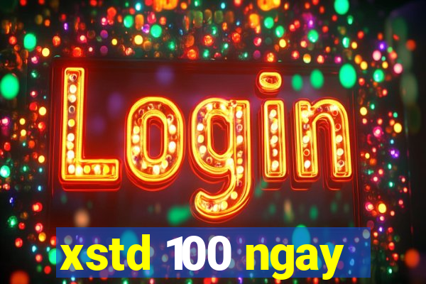 xstd 100 ngay