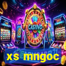 xs mngoc