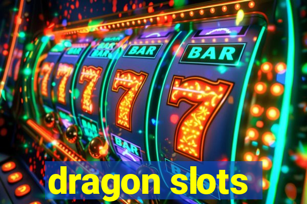 dragon slots