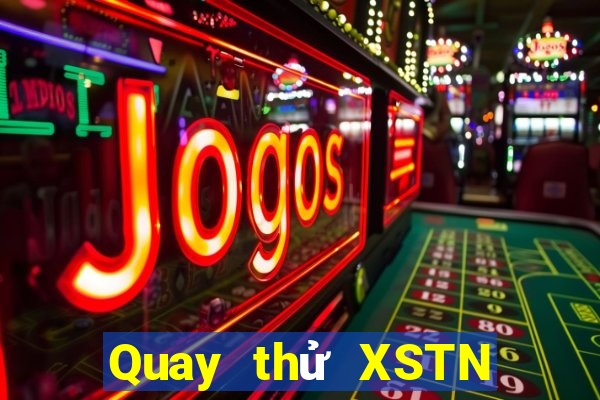 Quay thử XSTN ngày 13