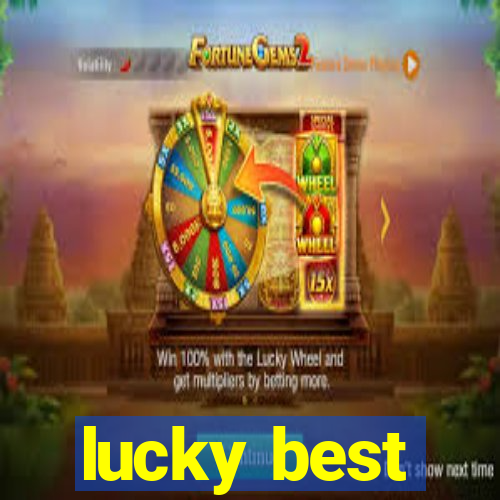 lucky best