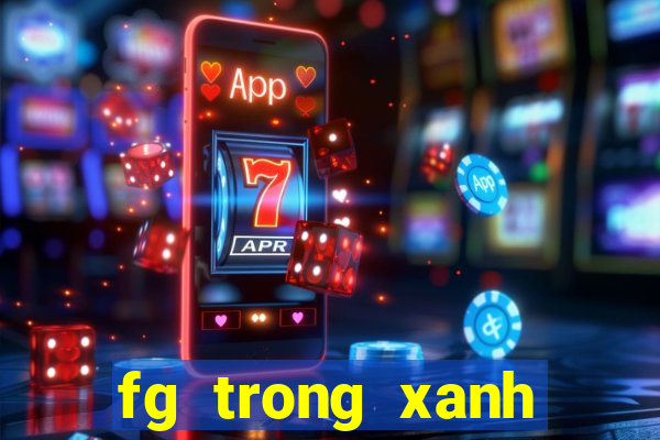 fg trong xanh biển sâu