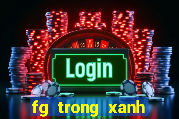 fg trong xanh biển sâu