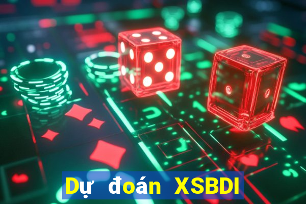 Dự đoán XSBDI Thứ 2