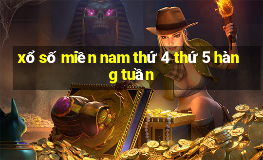 xổ số miền nam thứ 4 thứ 5 hàng tuần