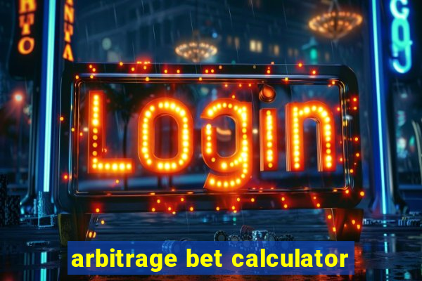 arbitrage bet calculator