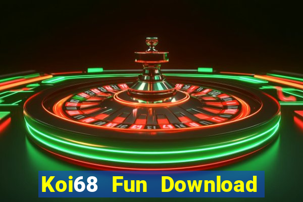 Koi68 Fun Download Game Đánh Bài