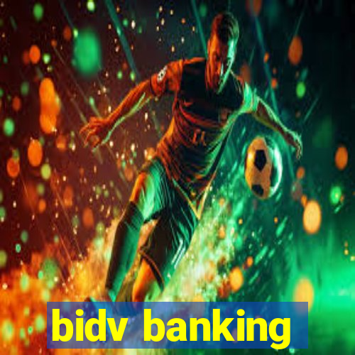 bidv banking