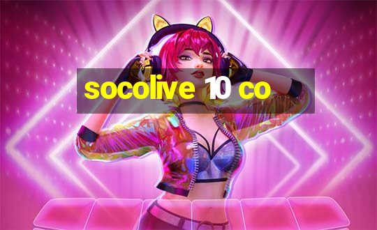 socolive 10 co