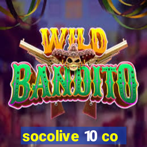 socolive 10 co